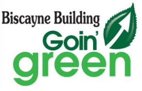 Biscayne Goes Green